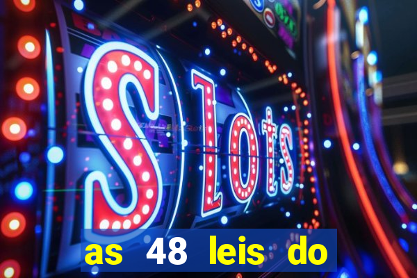 as 48 leis do poder pdf gratis